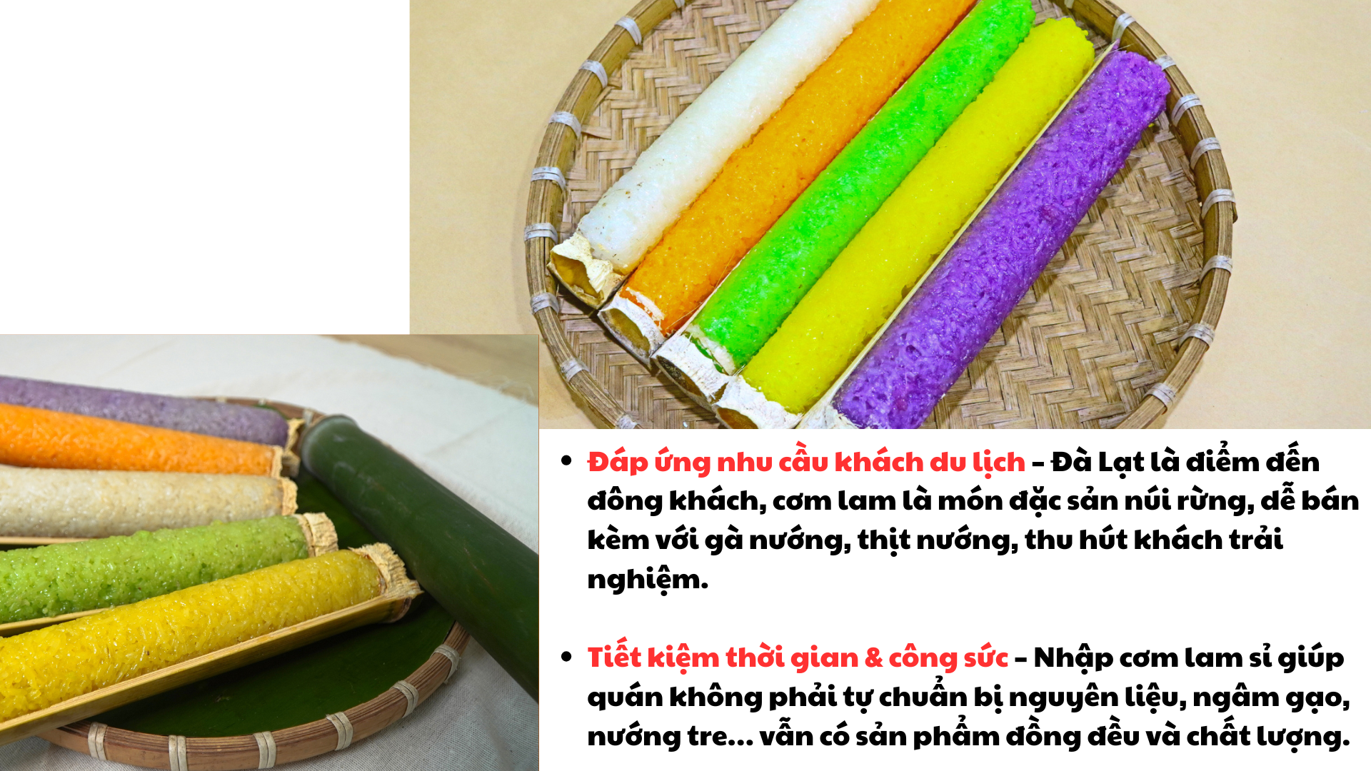 Vì sao cơm lam lại thu hút tại Đà Lạt?
