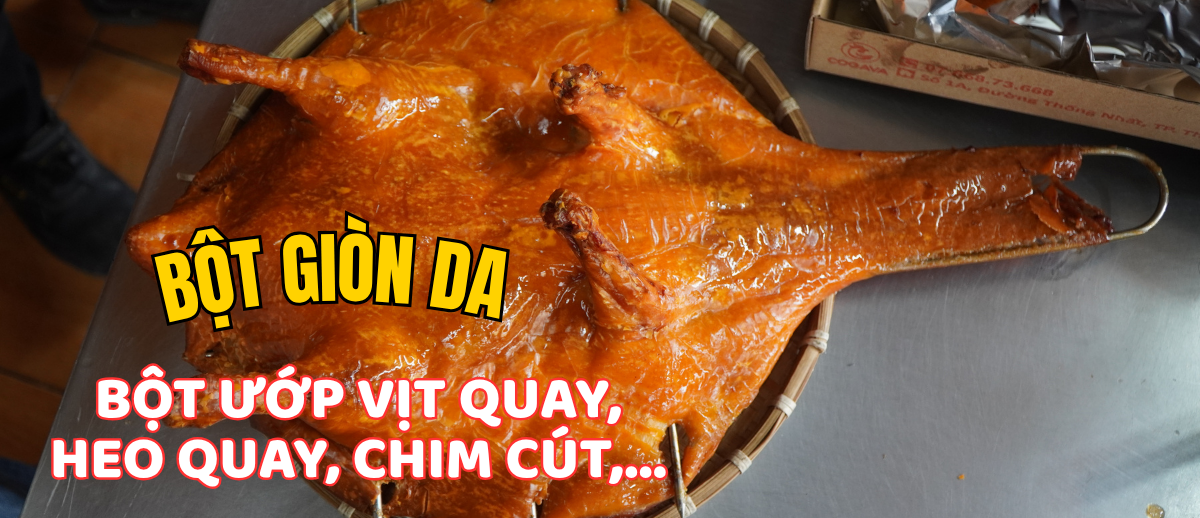 Bột ướp, bột giòn da heo quay, vịt quay, chim cút quay,...