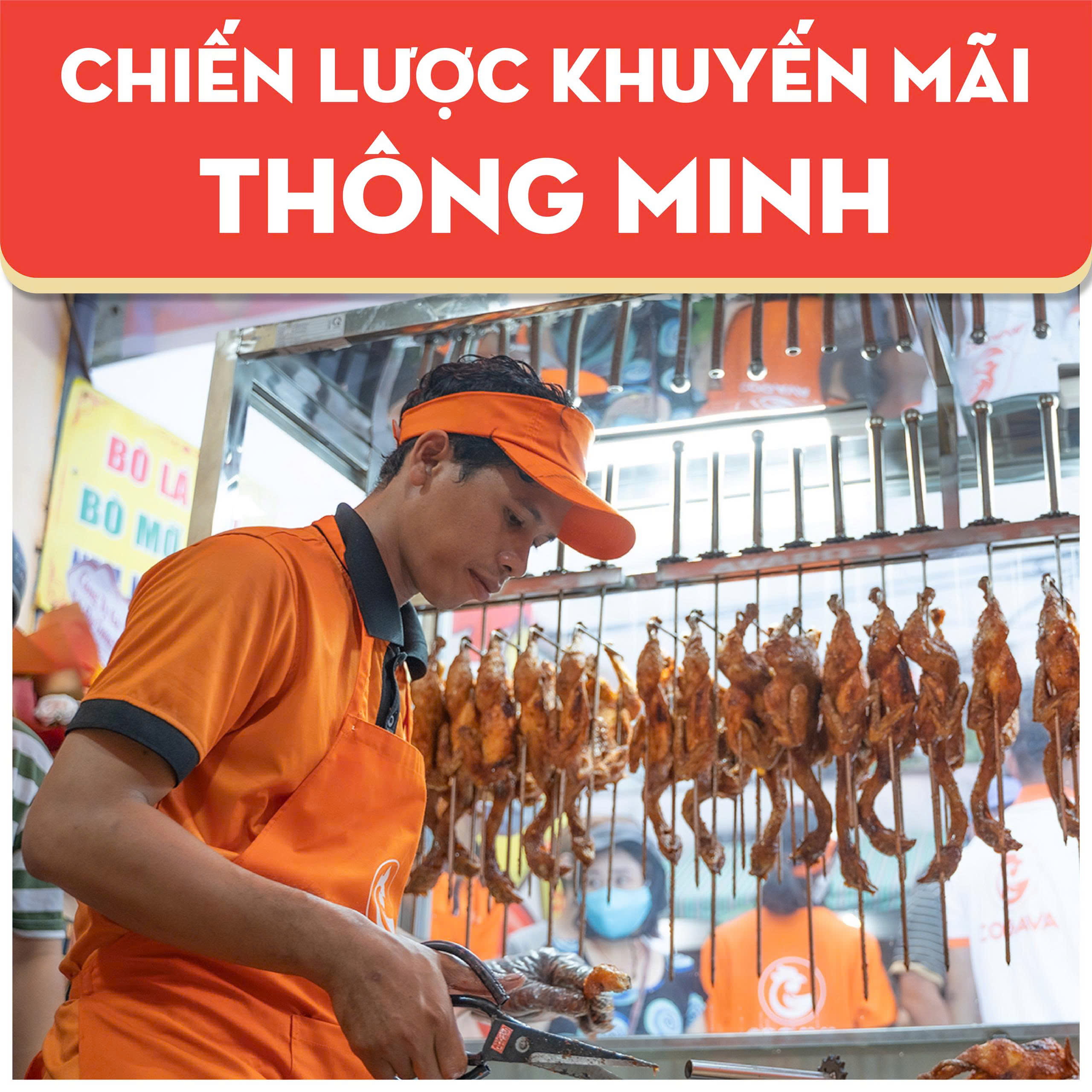 Kinh doanh gà nướng cần có chiến lược khuyến mãi thông minh
