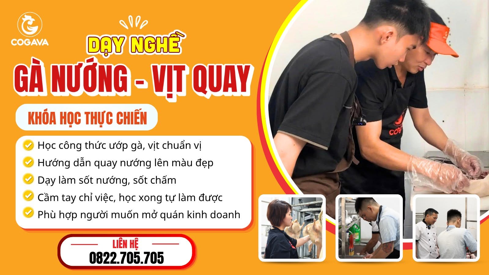 Dạy nghề gà nướng - vịt quay, khoá học thực chiến tại COGAVA